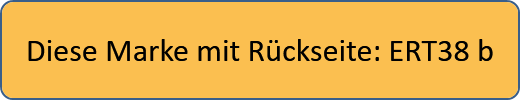 Diese Marke mit Rückseite: ERT38 b